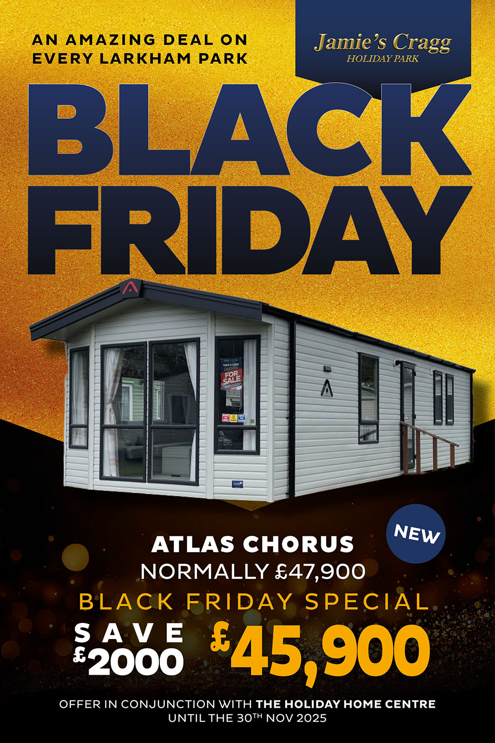 Black Friday - An amazing deal on every Larkham Park.